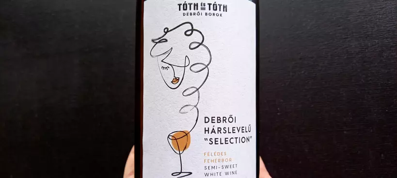 Tóth és Tóth Debrői Borok: Hárslevelű Selection 2021 című cikk borítóképe