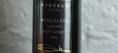 Préselő Pincészet: Messzelátó Furmint Késői Szüret 2016 című cikk borítóképe